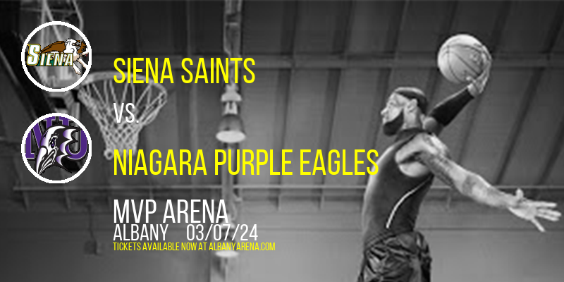 Siena Saints vs. Niagara Purple Eagles at MVP Arena
